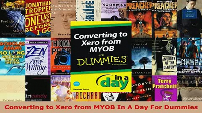 PDF  Converting to Xero from MYOB In A Day For Dummies Download Online