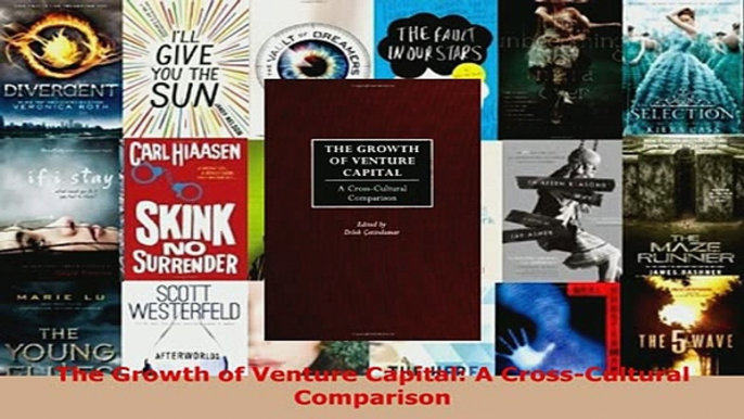 PDF  The Growth of Venture Capital A CrossCultural Comparison Read Full Ebook