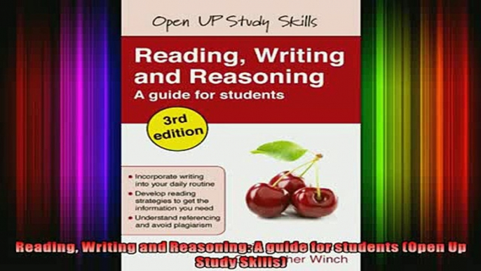 Read  Reading Writing and Reasoning A guide for students Open Up Study Skills  Full EBook