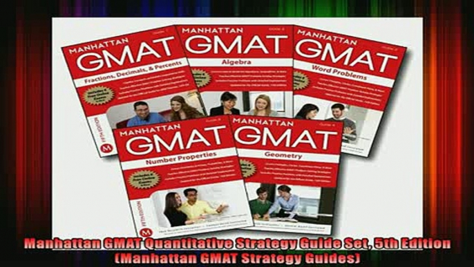 READ book  Manhattan GMAT Quantitative Strategy Guide Set 5th Edition Manhattan GMAT Strategy Full Free