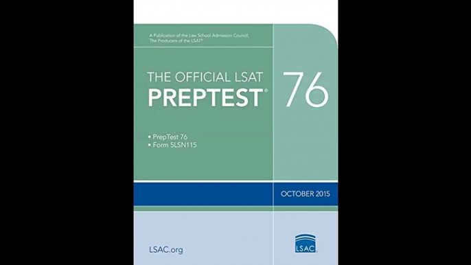 The Official LSAT PrepTest 76 Oct. 2015 LSAT