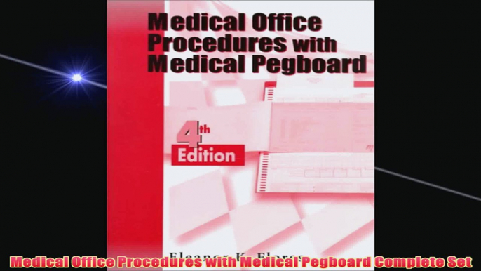 Free   Medical Office Procedures with Medical Pegboard Complete Set Read Download