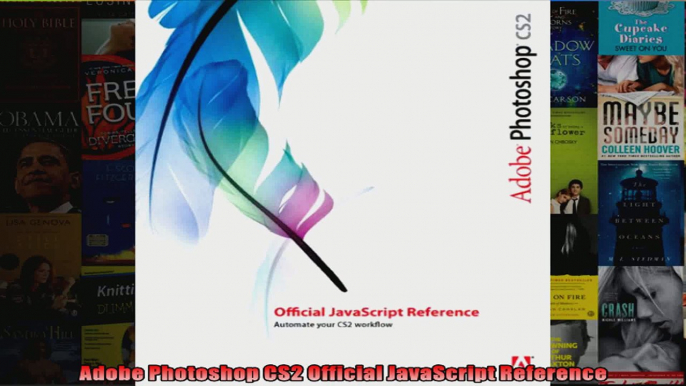 Adobe Photoshop CS2 Official JavaScript Reference