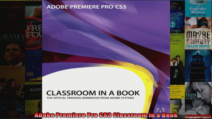 Adobe Premiere Pro CS3 Classroom in a Book