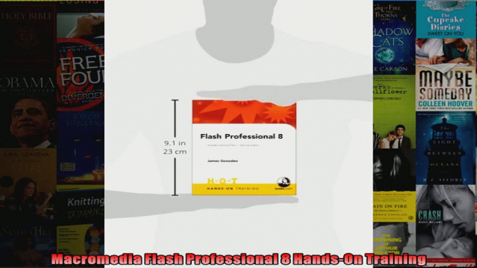 Macromedia Flash Professional 8 HandsOn Training