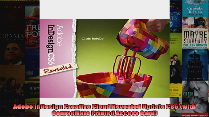 Adobe InDesign Creative Cloud Revealed Update CS6 with CourseMate Printed Access Card