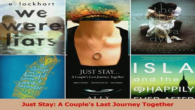 PDF  Just Stay A Couples Last Journey Together Download Online