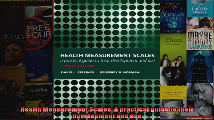 Health Measurement Scales A practical guide to their development and use