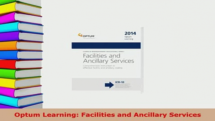 Download  Optum Learning Facilities and Ancillary Services Free Books