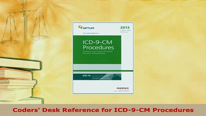 PDF  Coders Desk Reference for ICD9CM Procedures  Read Online