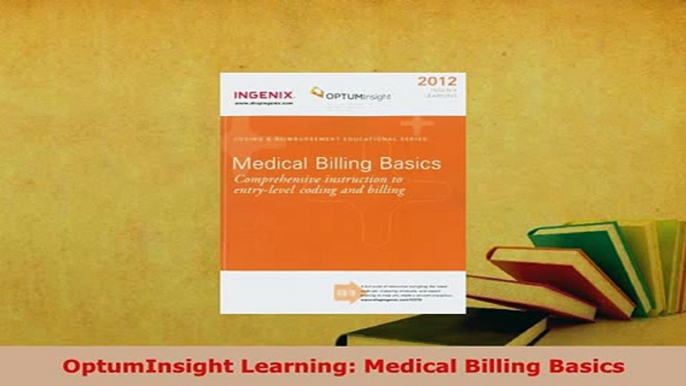 PDF  OptumInsight Learning Medical Billing Basics  Read Online