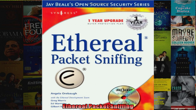 DOWNLOAD PDF  Ethereal Packet Sniffing FULL FREE