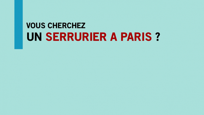 Serrurerie Paris Dépannage, Urgence et SOS 24/24