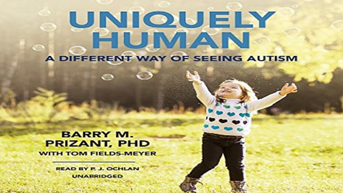 Download Uniquely Human  A Different Way of Seeing Autism