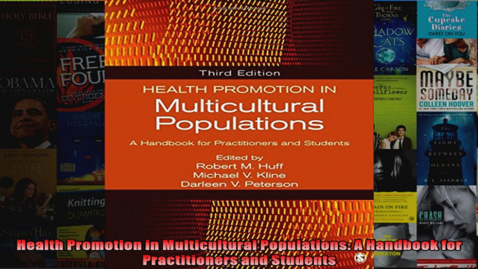 Health Promotion in Multicultural Populations A Handbook for Practitioners and Students