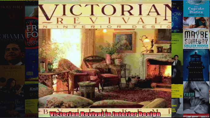 Read  Victorian Revival in Interior Design  Full EBook