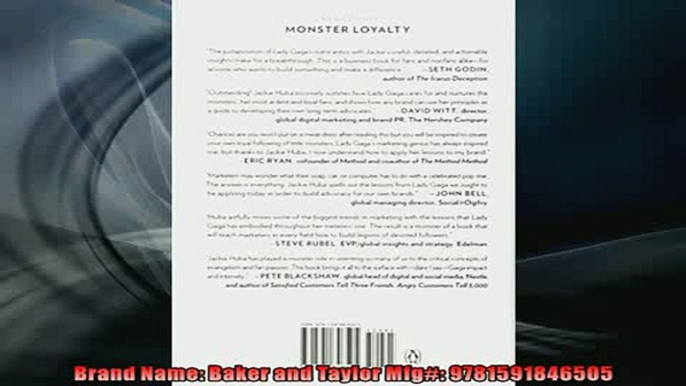 READ book  Monster Loyalty How Lady Gaga Turns Followers into Fanatics  FREE BOOOK ONLINE