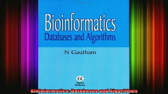 READ book  Bioinformatics Databases and Algorithms  FREE BOOOK ONLINE