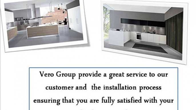 VERO GROUP UK Kitchens, Bathrooms And Worktops