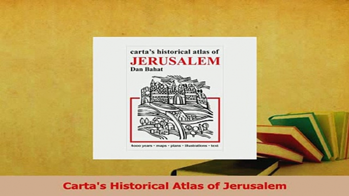 PDF  Cartas Historical Atlas of Jerusalem Download Full Ebook