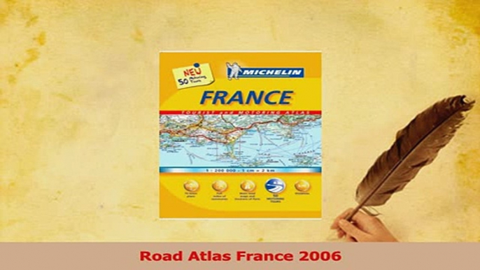 PDF  Road Atlas France 2006 Download Online