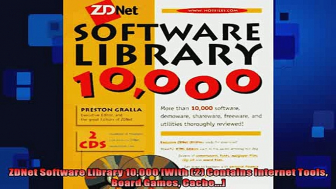 READ book  ZDNet Software Library 10000 With 2 Contains Internet Tools Board Games Cache  DOWNLOAD ONLINE