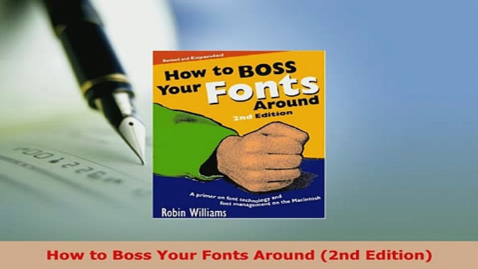 PDF  How to Boss Your Fonts Around 2nd Edition  EBook