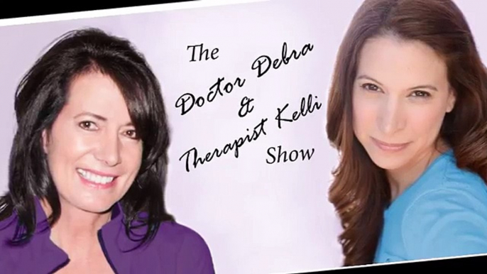 DEMO - Doctor Debra & Therapist Kelli Talk Show