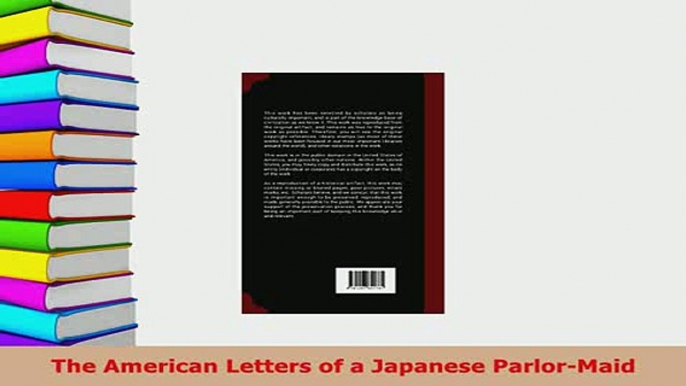 PDF  The American Letters of a Japanese ParlorMaid PDF Full Ebook