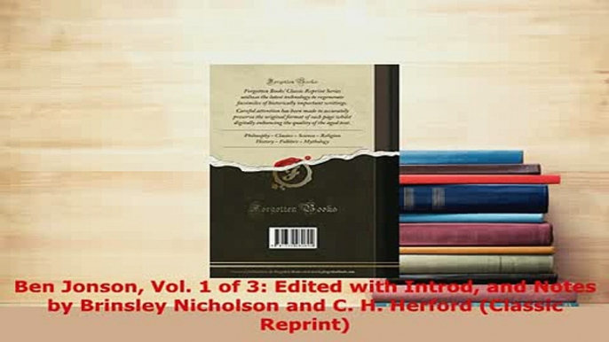 Download  Ben Jonson Vol 1 of 3 Edited with Introd and Notes by Brinsley Nicholson and C H PDF Full Ebook