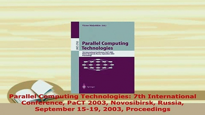 PDF  Parallel Computing Technologies 7th International Conference PaCT 2003 Novosibirsk Russia  Read Online