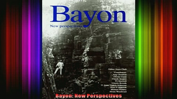 Read  Bayon New Perspectives  Full EBook