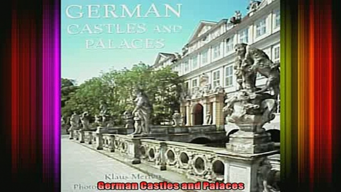 Read  German Castles and Palaces  Full EBook