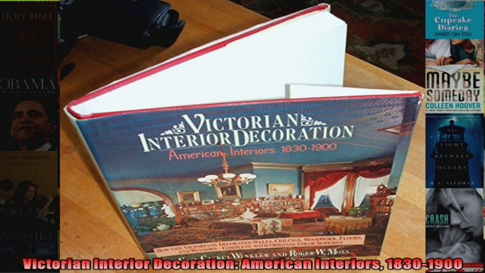 Download  Victorian Interior Decoration American Interiors 18301900 Full EBook Free