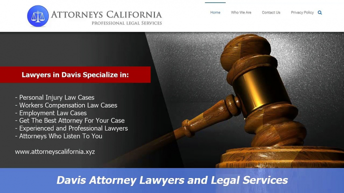 Davis Lawyers Personal Injury Employment Workers Compensation Law :: Attorneys California