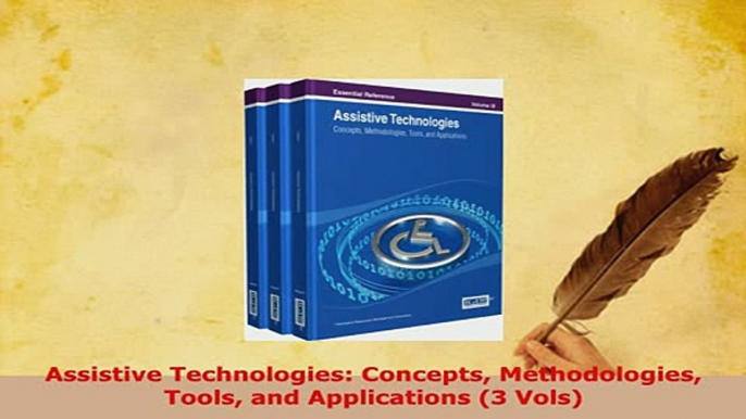 PDF  Assistive Technologies Concepts Methodologies Tools and Applications 3 Vols  EBook