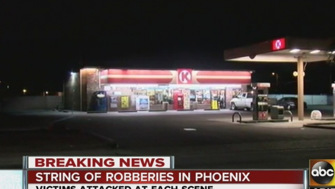 String of robberies in Phoenix