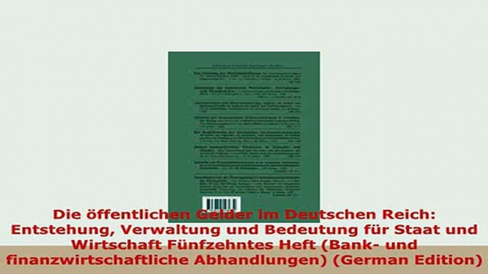 PDF  Die öffentlichen Gelder im Deutschen Reich Entstehung Verwaltung und Bedeutung für Staat Read Online