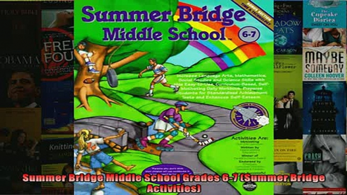 FREE DOWNLOAD  Summer Bridge Middle School Grades 67 Summer Bridge Activities  BOOK ONLINE