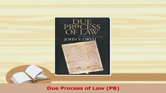 Read  Due Process of Law PB Ebook Free