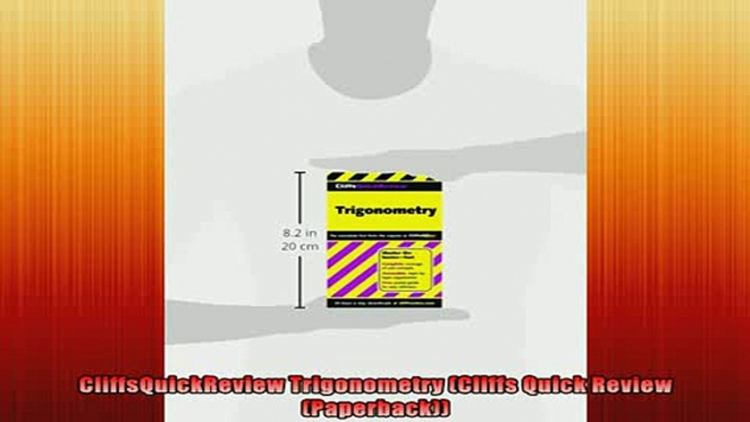 READ book  CliffsQuickReview Trigonometry Cliffs Quick Review Paperback  FREE BOOOK ONLINE