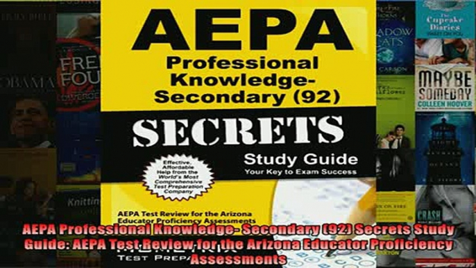 Free PDF Downlaod  AEPA Professional Knowledge Secondary 92 Secrets Study Guide AEPA Test Review for the  BOOK ONLINE