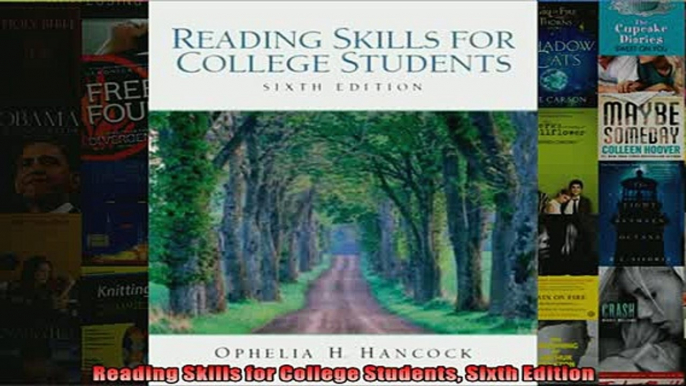 FREE DOWNLOAD  Reading Skills for College Students Sixth Edition  DOWNLOAD ONLINE