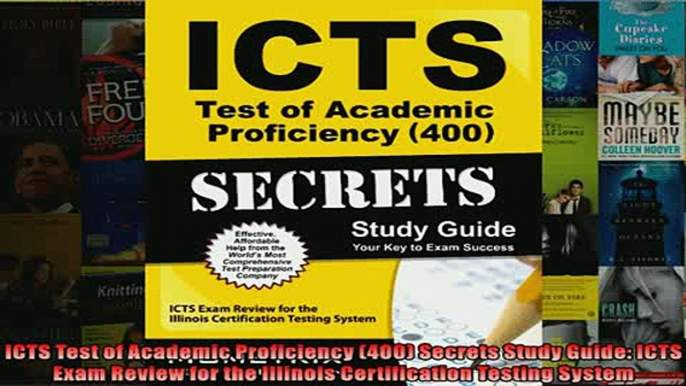 FREE DOWNLOAD  ICTS Test of Academic Proficiency 400 Secrets Study Guide ICTS Exam Review for the  FREE BOOOK ONLINE