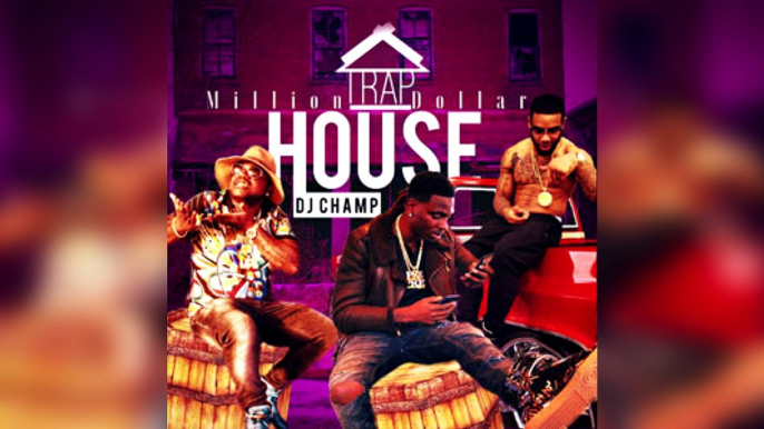 DJ Champ - Million Dollar Traphouse (17) Baby Jesus - Dab City (Remix) Ft. Skippa Da Flippa