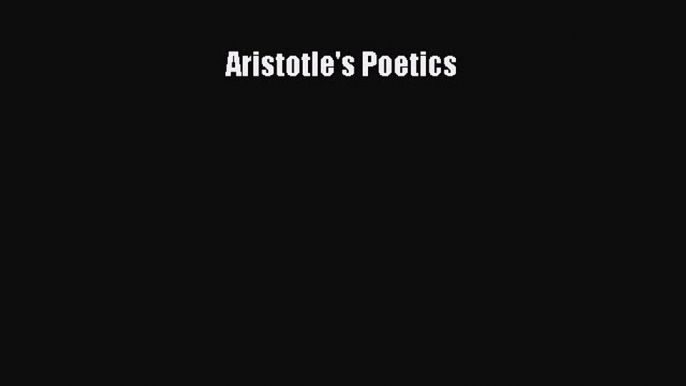 Download Aristotle's Poetics PDF