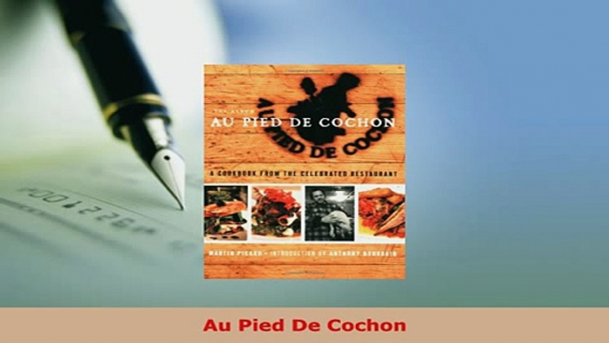 Download  Au Pied De Cochon Free Books