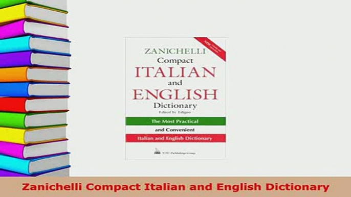 PDF  Zanichelli Compact Italian and English Dictionary Download Online