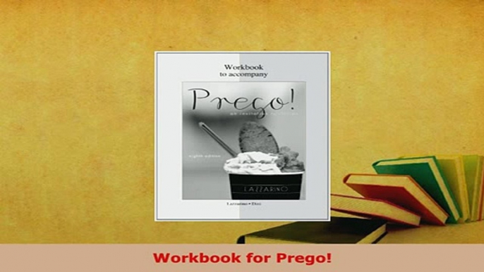 PDF  Workbook for Prego Read Online