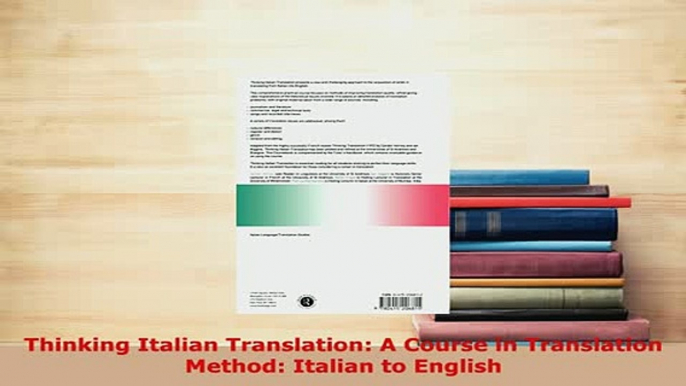 PDF  Thinking Italian Translation A Course in Translation Method Italian to English Read Online